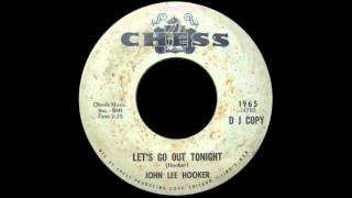 JOHN LEE HOOKER - LET&#39;S GO OUT TONIGHT ~Exotic Blues~