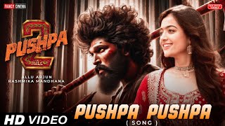 Pushpa Pushpa song : pushpa the rule first single | Allu Arjun | Rashmika | pushpa 2 first song