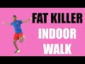 20 Minute FAT KILLER Indoor Walk at Home Workout 🔥 280 Calories 🔥