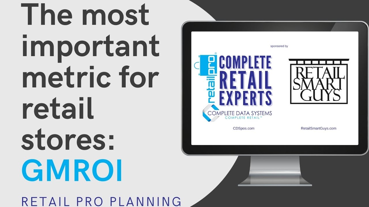 Retail Pro Open to Buy Planning: The most important metric for retail - GMROI