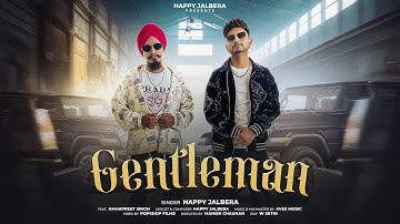 Gentleman | Audio | Punjabi song | Happy Jalbera | Amar singh | Latest punjabi song 2025