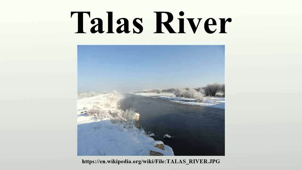 Talas River YouTube