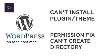 Fix Wordpress Permission (couldn’t install theme and plugin) on localhost Environment mac 2021