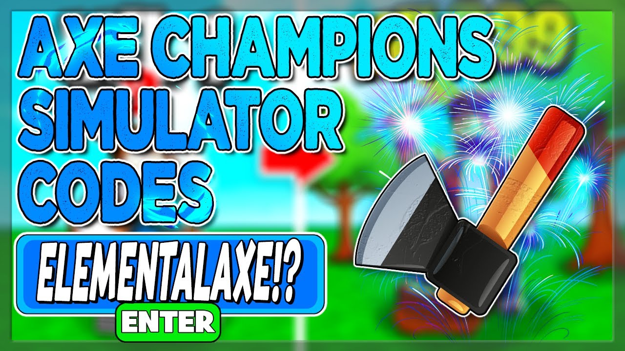 all-roblox-axe-champions-simulator-secret-op-codes-on-2022-youtube