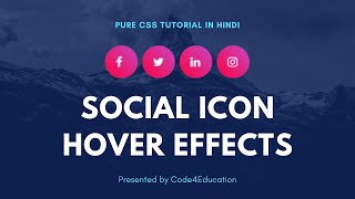 Social Media Buttons | Amazing Animation On Hover Using HTML | CSS | Tutorial In Hindi | 2K20