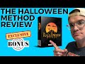 The Halloween Method Review 🚫DON'T GET IT WITHOUT THIS! 🚫