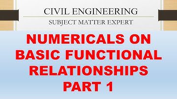 Numericals on Basic Functional Relationships in Soil Mechanics (Part 1)