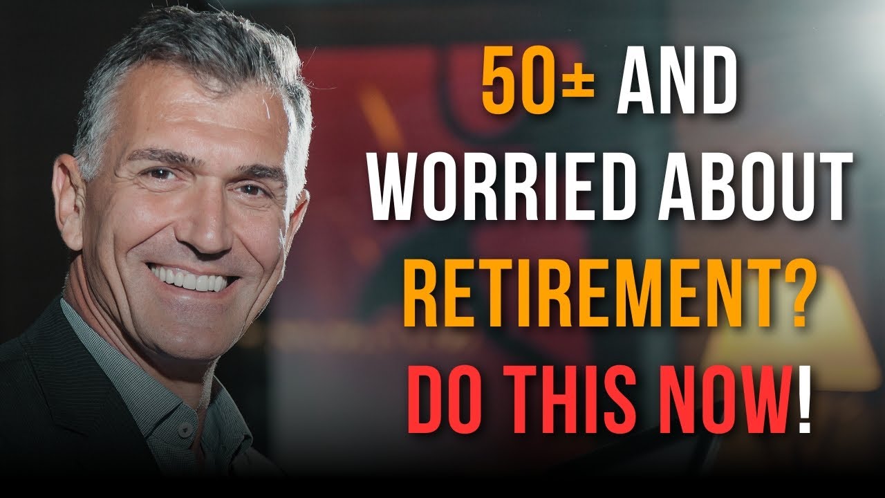 "50 and Over? How to Secure Your Retirement Before It's Too Late!"