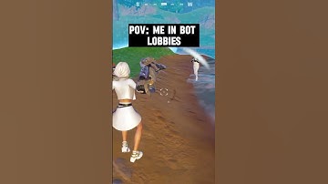 Pov: Me in bot lobbies 💀💀💀