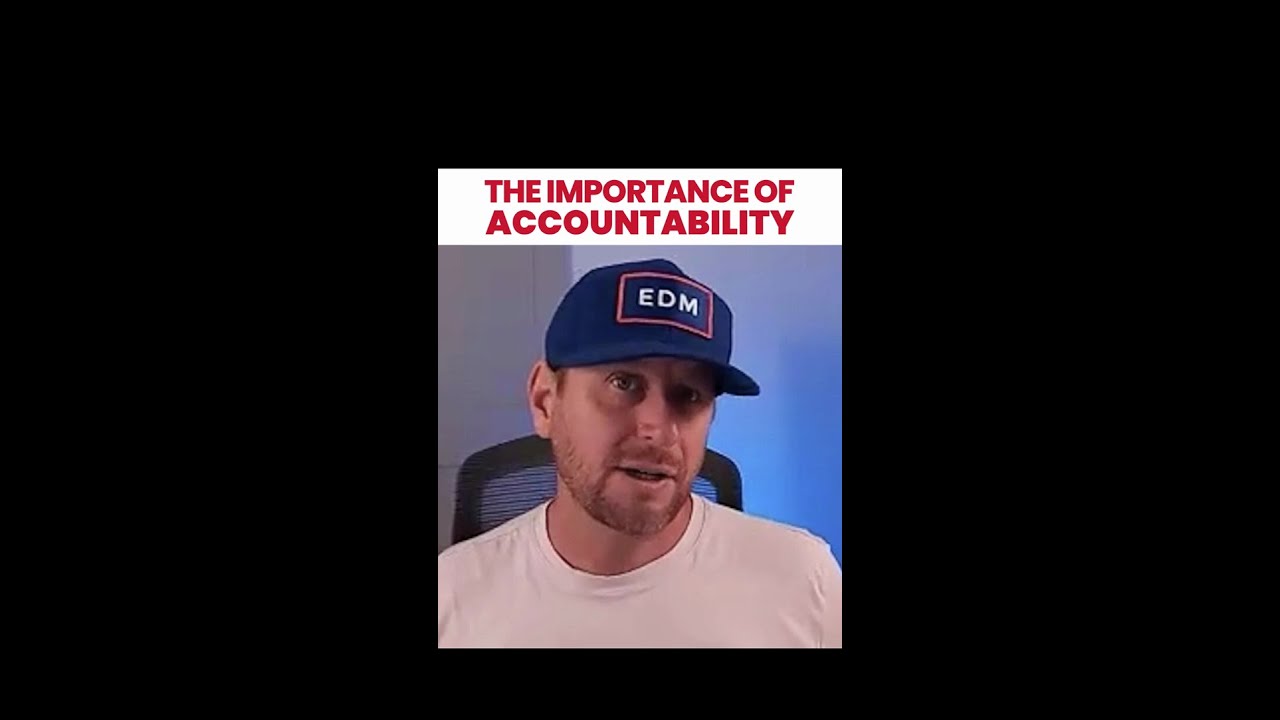 The Importance of Accountability