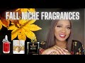 Fall Niche Fragrances