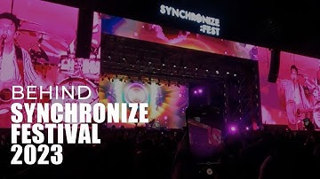 BEHIND SYNCHRONIZE FESTIVAL 2023 | IKUT SYUTING (09/09/23)