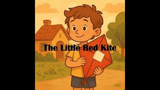 The Little Red Kite | Read Aloud