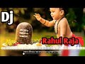 mera bhola hai bhandari dj Rahul Raja Mp3 Song
