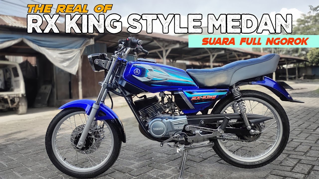 REVIEW RX KING 2004 ASLI STYLE MEDAN SUARA NGOROK FULL NGUOUK🔥