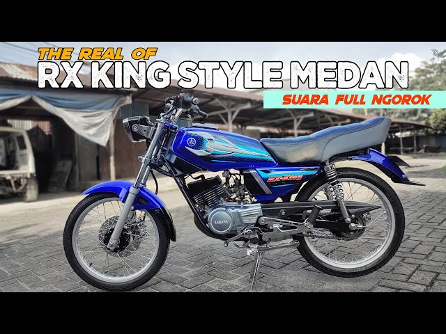 REVIEW RX KING 2004 ASLI STYLE MEDAN SUARA NGOROK FULL NGUOUK🔥 class=