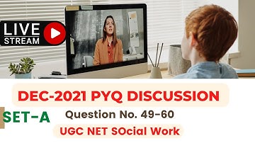 Question No (49-60) || SET-A_DEC-2021_PYQ Discussion ||  UGC NET || Social Work | C.P. Yadav