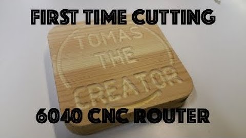 FIRST TIME USING MY 6040 CNC ROUTER SMALL REVIEW