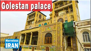 Golestan palace a UNESCO World Heritage Site in Tehran(part2)