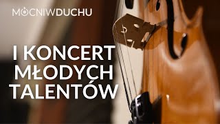 I Koncert Młodych Talentów - 29.04.2023