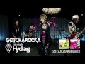【GOTCHAROCKA】1st single「Hydrag」8月29日 全国一斉発売!