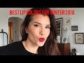 Best winter lip colors for 2018 || High End &amp; Drugstore