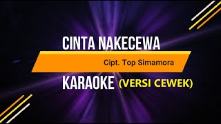 Tapsel Karaoke Cinta Nakecewa