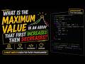 Find Max Value (Predicate Binary Search Application) | Searching & Sorting | DSA
