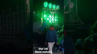 MOBILE DJ BARAT STAR SITI MAHOBA dj mabai dj barat mahoba