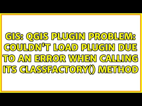 qgis plugin problem: Couldn't load plugin due to an error when calling its classFactory() method