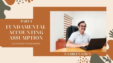 Fundamental Accounting Assumptions/Going Concern/Consistency/Accrual/Accounting in Malayalam