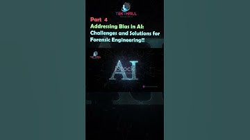 Addressing Bias in AI: Challenges and Solutions for Forensic Engineering! Part 4 #ai #viral
