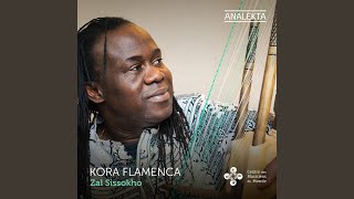 Video thumbnail of "Zal Sissokho - Kora Flamenca"