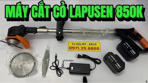 Máy Cắt Cỏ LAPUSEN Chạy Pin Giá 850K, Máy Cắt Cỏ Pin Cầm Tay Sử Dụng An Toàn