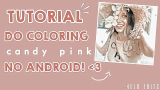 ◦* TUTORIAL DO COLORING CANDY PINK PARA ANDROID! - Helô !💌 screenshot 1