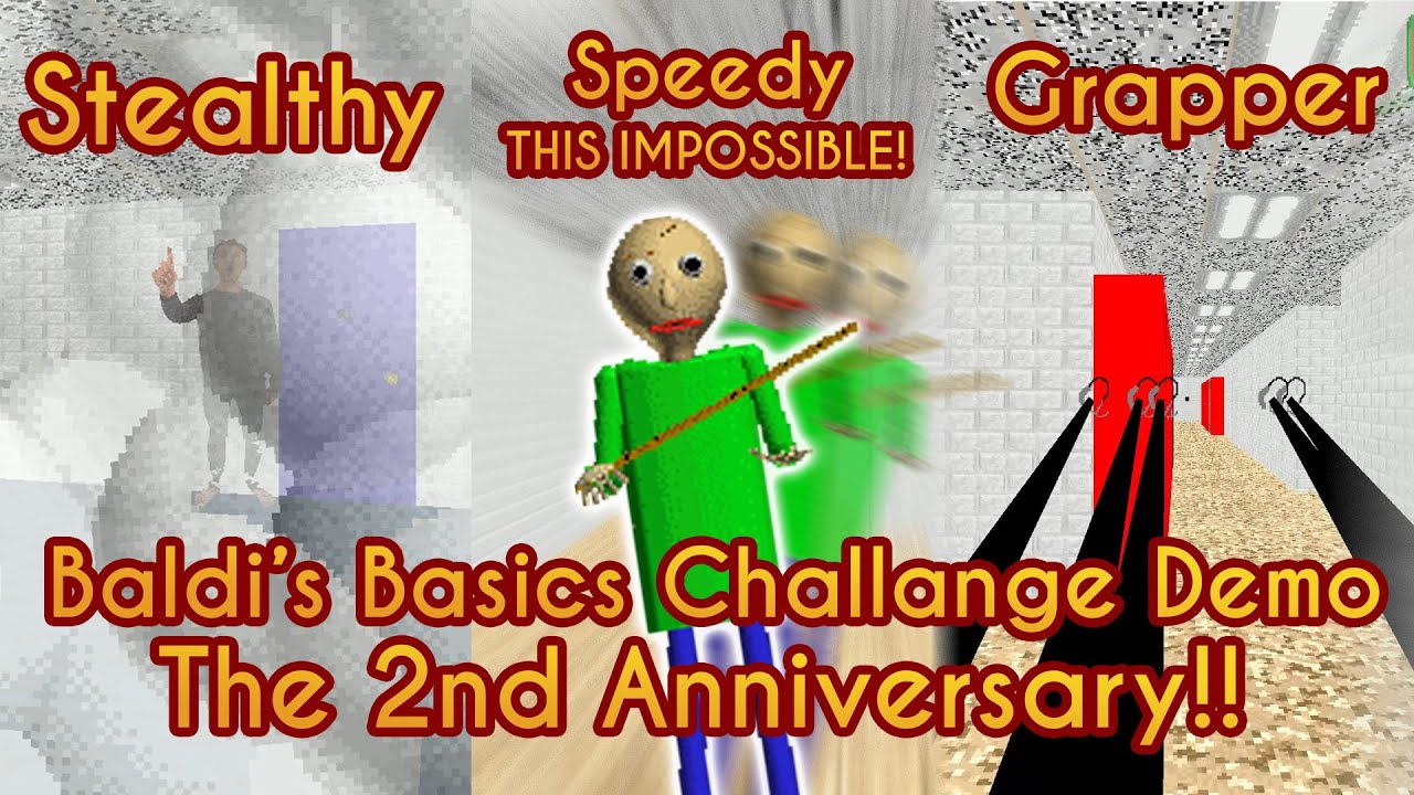 Official First Try But Can T Beat Baldi S Basics Challange Demo The 2nd Anniversary Youtube
