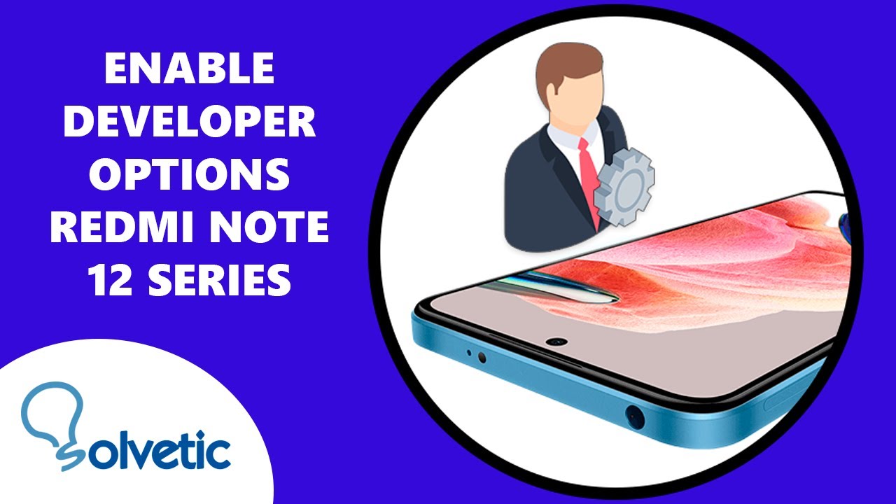 How To Enable Developer Options Xiaomi Redmi Note 12 Or 12 Pro Set Up How To Enable Developer Options Xiaomi Redmi Note 12 Or 12 Pro Set Up