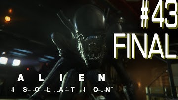 Alien: Isolation - #43 - Mission 18: Tomorrow, Together 2/2 (ENDING)