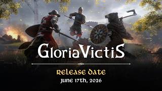 Gloria Victis Release Date Announcement Trailer