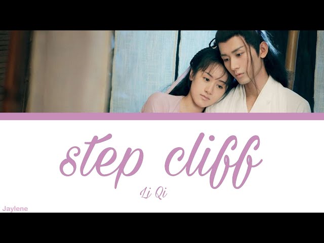 [OST of Love and Redemption] 《 Step Cliff 》 Li Qi (Chi|Eng|Pinyin) class=