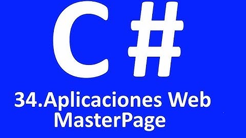 Curso básico programación C# - 34.Aplicaciones web.MasterPage -  Visual Studio 2017
