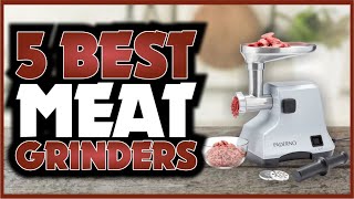 5 Best Meat Grinders of 2024🔪 Your Ultimate Guide to Grinding