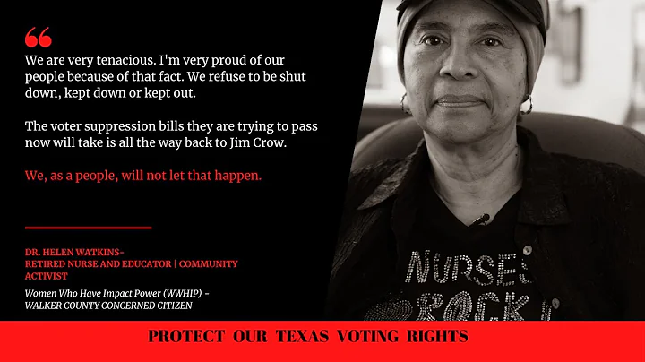 End Texas Voter Suppression - Dr.  Helen Watkins