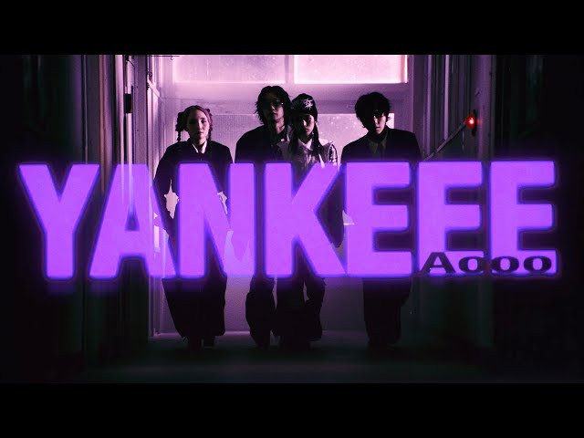 Aooo「Yankeee」Official Music Video - YouTube