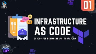 Full Terraform for Beginners - DevOps Series 2023 #01 Introduction to Terraform Guide