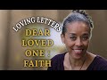 Dear Loved One : Faith | IN YOUR ELEMENT TV