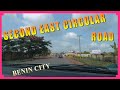 A DRIVE THROUGH SECOND EAST CIRCULAR ROAD ( BENIN CITY )  EDO STATE, NIGERIA