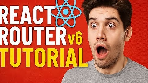 React Router v6 Tutorial ⚡ Seamless Navigation, Nested & Dynamic Routes | Modern React 2025 Guide