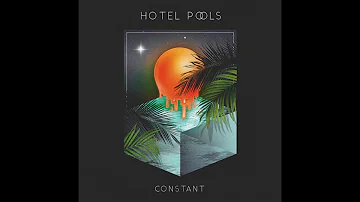 Hotel Pools : Constant