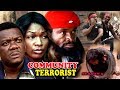 Community Terrorist Season 5 - 2017 Latest Nigerian Nollywood Movie